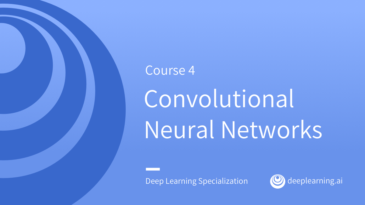DeepLearning.AI's Course 4 presentation slide