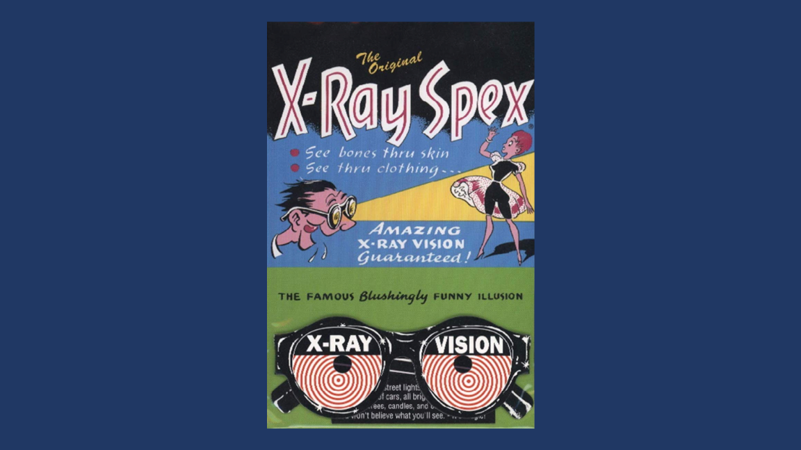 The Original X-ray Spex - Amazing X-ray Vision glasses poster