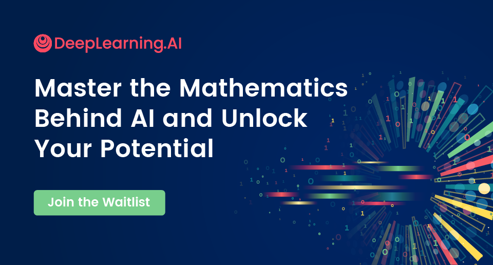 New Specialization 'Mathematics for Machine Learning and Data Science' banner ad
