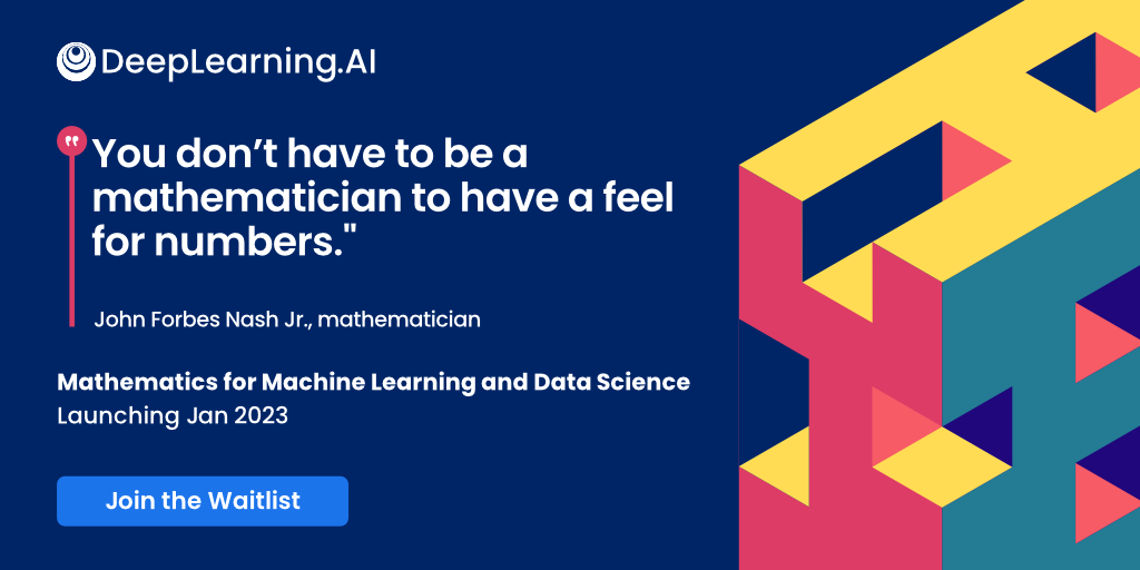 Mathematics for Machine Learning and Data Science banner ad with a quote by John Nash