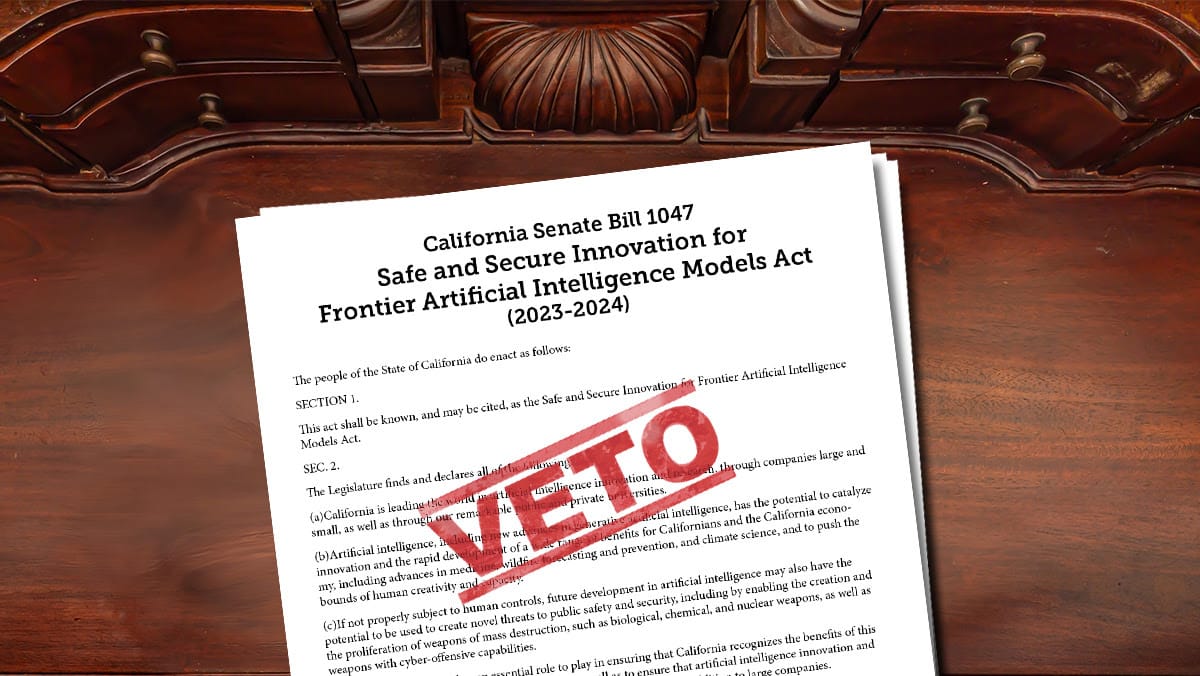 California Senate Bill 1047 with a large veto stamp on top of the document.