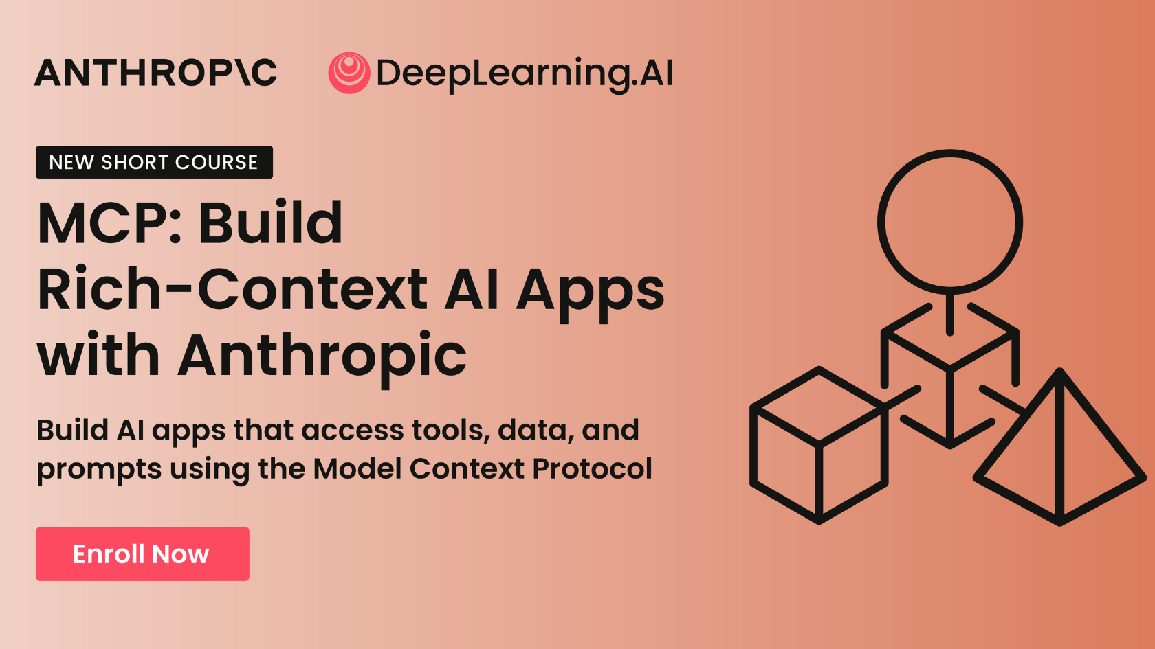 Promo banner for: "MCP: Build Rich-Context AI Apps with Anthropic"